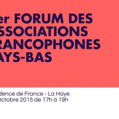 1er Forum des associations : mon initiative pour le tissu associatif des Pays-Bas