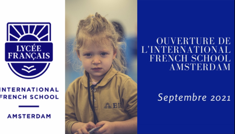 You are currently viewing International French School d’Amsterdam : 1ère rentrée imminente