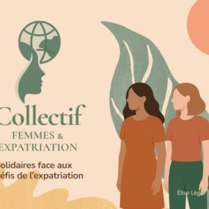 Lancement du cercle de paroles – Femmes & Expatriation